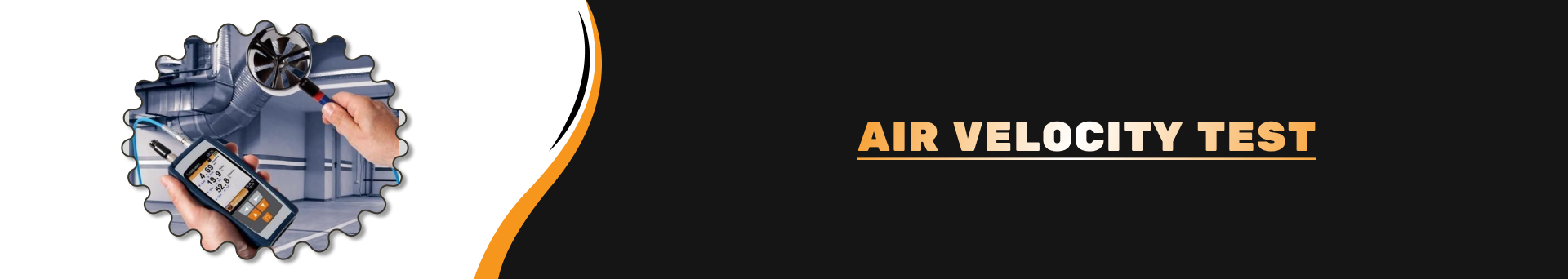 Air Velocity Test