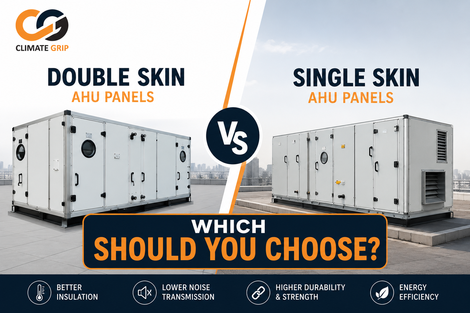 Double Skin vs Single Skin AHU Panels: Which Should You Choose?